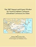 The 2007 Import and Export Market for Neutral Sodium Carbonate (Disodium Carbonate) in China