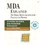 MDA Explained: The Model Driven Architecture: Practice and Promise (Addison-Wesley Object Technology)