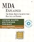 MDA Explained: The Model Driven Architecture(TM): Practice and Promise (Addison-Wesley Object Technology Series)