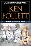Edge of Eternity: Book Three of the Century Trilogy