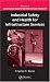 Industrial Safety and Health for Infrastructure Services (Handbook of Safety and Health for the Service Industry)