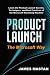 Product Launch the Microsoft Way