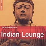 cover of The Rough Guide to Indian Lounge