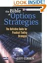 The Bible of Options Strategies: The Definitive Guide for Practical Trading Strategies