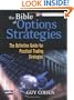 The Bible of Options Strategies: The Definitive Guide for Practical Trading Strategies