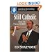 Still Catholic (American Storytelling)