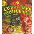 Coral Reef Food Chains by  Kelley/ Kalman, Bobbie Macaulay