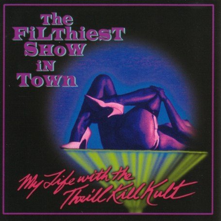 CD-Charts  Music : The Filthiest Show in Town