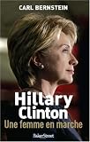 Hillary Clinton : Une femme en marche
