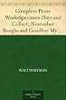 Complete Prose WorksSpecimen Days and Collect, November Boughs and Goodbye My Fancy