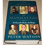 From Manet to Manhattan: The Rise of the Modern Art Market book cover