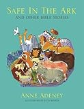 Safe in the ark and other Bible stories