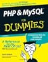 PHP & MySQL For Dummies 3rd edition (For Dummies (Computer/Tech))