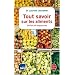 Tout savoir sur les aliments : V�rit�s et impostures
