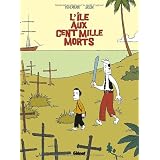 L'�le aux cent mille mortspar Fabien Vehlmann
