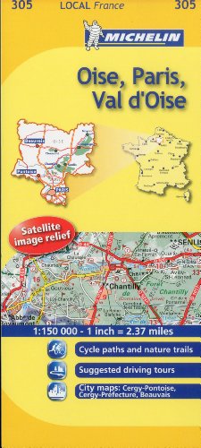 Michelin Map France: Oise, Paris, Val d'Oise 305 (1:150K) (Maps/Local (Michelin)) (English and French Edition)