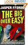 The Big Over Easy (Nursery Crime Adventures 1)
