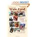 Wide-Eyed Wanderers: A Befuddling Journey from the Rat Race to the Roads of Latin America & Africa