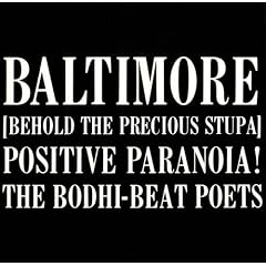 Baltimore (Behold The Precious Stupa) - Positive Paranoia