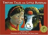 Cover of Tibetan Tales for Little Buddhas by Naomi Rose 1574160818