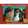 Tibetan Tales for Little Buddhas
