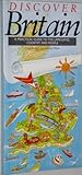 Discover Britain : a practical guide to the language, country and people