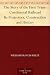 The Story of the First Trans-Continental Railroad Its Projectors, Construction and History