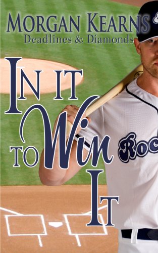 In It To Win It (Deadlines & Diamonds)
