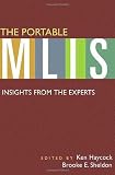 The Portable MLIS: Insights from the Experts