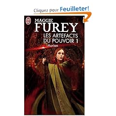Les Artefacts du Pouvoir, Tome 1 : Aurian