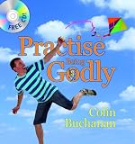 Practise being Godly (Little Lights)