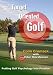 Target Oriented Golf DVD - Range Training For Your Mind (NTSC version)
