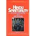 Hindu Spirituality: Postclassical and Modern (World Spirituality) (Vol 7)