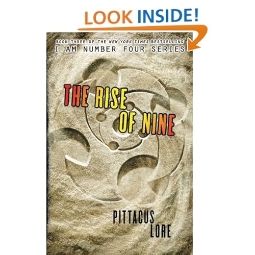 The Rise of Nine (Lorien Legacies, Book 3)