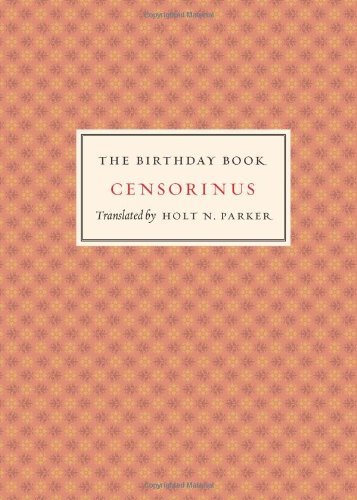 By Censorinus The Birthday Book [Hardcover]