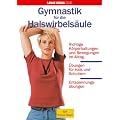 Gymnastik f�r die Halswirbels�ule