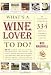 What's a Wine Lover to Do?