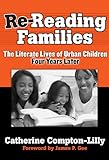 Re-Reading Families: The Literate Lives of Urban Children, Four Years Later (Practitioner Inquiry) Knowing God: Walking through the Book of Books