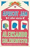 Apricot jam & other stories