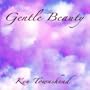 Gentle Beauty