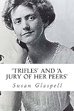 A jury of her peers : American women writers from Anne Bradstreet to Annie Proulx