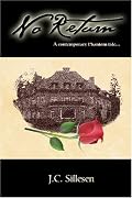 No Return: A Contemporary Phantom Tale