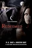 Redeemed: A House of Night Novel (House of Night Novels)