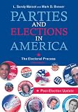 Parties and Elections in America: The Electoral Process
