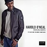 Harold O'Neal Whirling Mantis