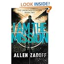 I Am the Mission (The Unknown Assassin)