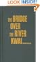 Bridge over the River Kwai