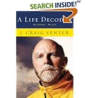 Click here to buy A Life Decoded: My Genome: My Life by  J. Craig Venter.