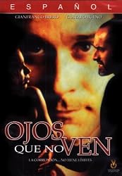 Ojos Que No Ven