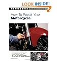 How to Repair Your Motorcycle
